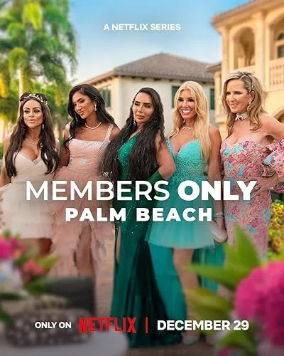 Members Only: Palm Beach Season 1 2025 Hindi Dual Audio WEB-DL 720p - 480p - 1080p [ALL EPISODE] Movie Poster