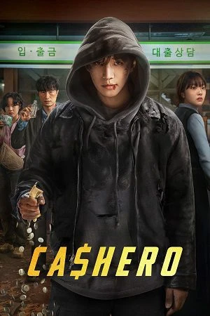 Cashero 2025 Season 1 Hindi Dual Audio WEB-DL 720p - 480p - 1080p [ALL Episodes] Movie Poster