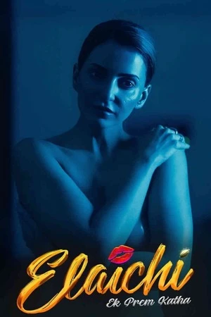 Elaichi Ek Prem Katha 2026 Hindi Audio WEB-DL 720p - 480p - 1080p Movie Poster