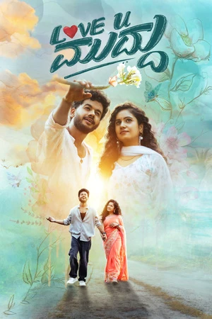Love U Muddu 2025 Hindi Dual Audio WEB-DL 720p - 480p - 1080p Movie Poster