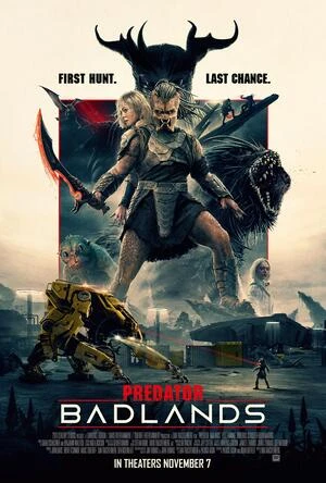 Predator: Badlands 2025 English Audio WEB-DL 720p - 480p - 1080p Movie Poster