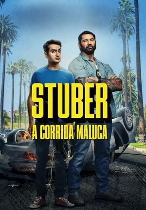 Stuber 2019 Hindi Dual Audio WEB-DL 720p - 480p - 1080p Movie Poster