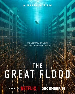 The Great Flood 2025 Hindi Dual Audio WEB-DL 720p - 480p - 1080p Movie Poster